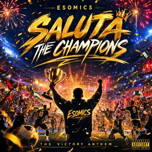Saluta the Champions