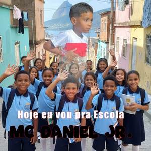 Hoje Eu Vou pra Escola