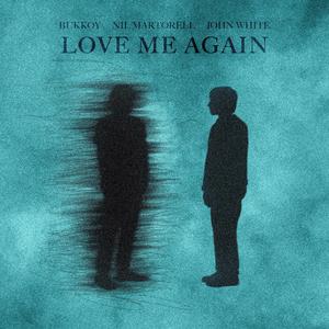 Love Me Again