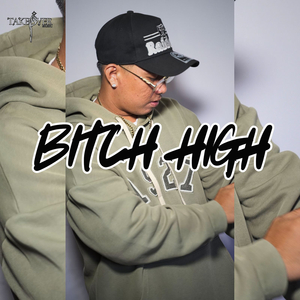 Bitch High