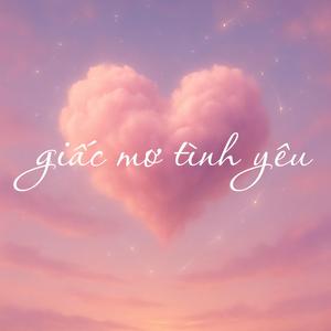 Giấc Mơ Tình Yêu (Piano Solo)