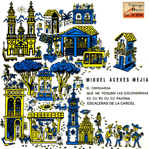 Que Me Toquen Las Golondrinas (Ranchera)