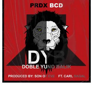 DYB (Doble yung balik) (feat. Carl Sagal)