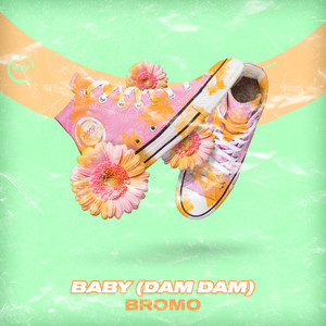 Baby (Dam Dam) [Extended Mix]