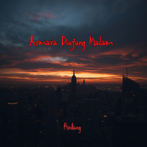 Asmara Diujung Malam