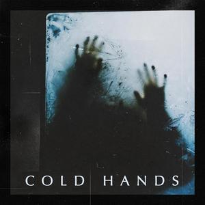 Cold Hands