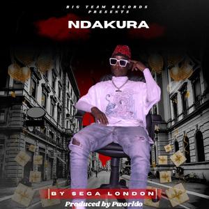 Ndakura (feat. Sega London)