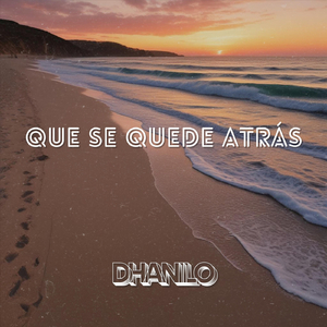 Que Se Quede Atrás