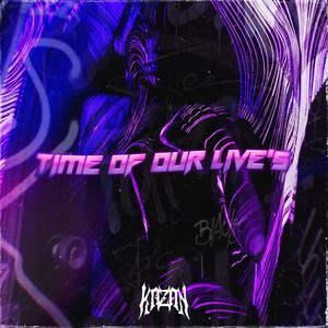 Time Of Our Live’s