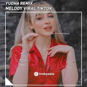 DJ MELODY VIRAL TIKTOK X TANGKIS DANG REMIX