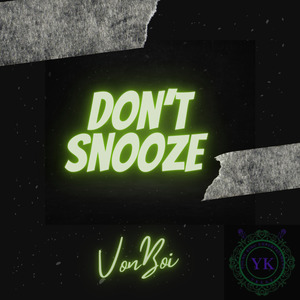 Don't Snooze