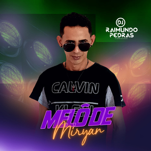 Melô de Miryan (Remix)