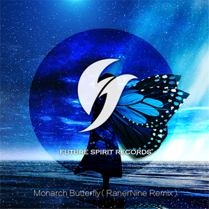 Ryan有光 - Monarch Butterfly (RangerNine Remix)