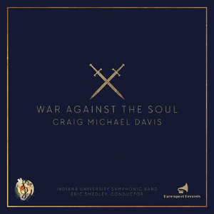 Craig Michael Davis: War Against the Soul