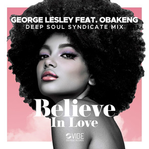 Believe In Love (Vocal Soul Mix)