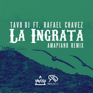 La Ingrata / Amapiano (Remix)