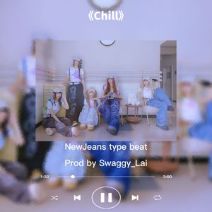 "Chill" NewJeans type beat