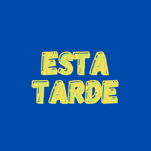 Esta Tarde