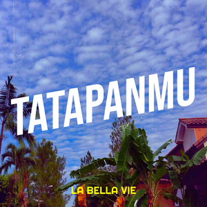 Tatapanmu