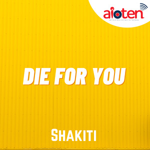 Die For You