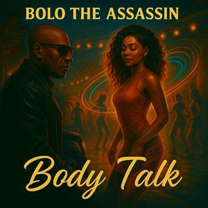 Body Talk (feat. Antoine Maurice King & Spate Media)