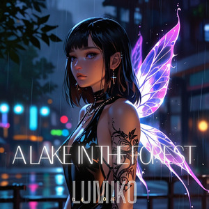 A Lake in the Forest