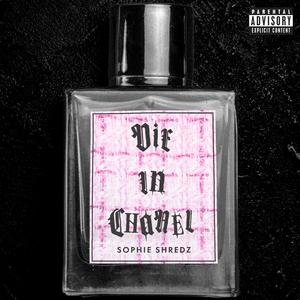 DIE IN CHANEL
