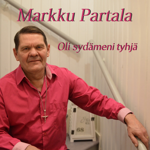 Oli sydämeni tyhjä