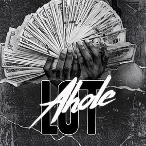 Ahole Lot