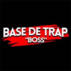 Base de Trap - "Boss"