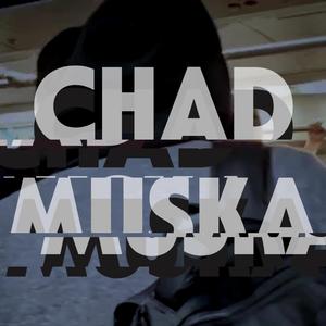 Chad Muska