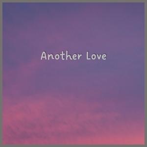 Another Love