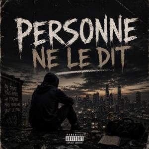 Personne ne le dit