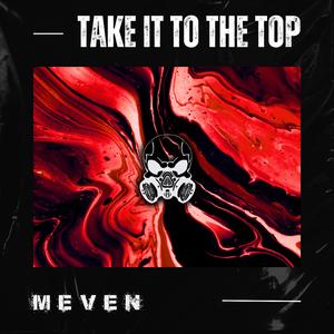 Take It To The Top
