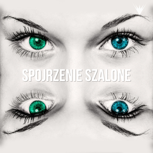 Spojrzenie szalone