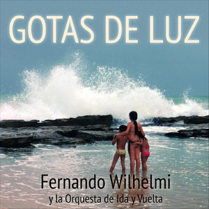 Gotas de Luz (feat. Lara Bello & Jose Luis Lopretti)
