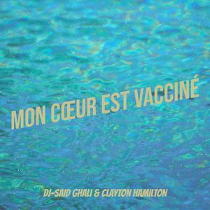 Mon cœur est vacciné