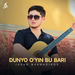Dunyo o’yin bu bari