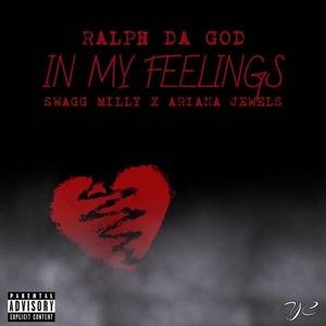 In My Feelings (feat. Ariana Jewels & Swagg Milly)