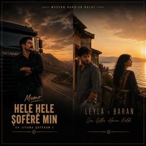Sen Gittin Havîn Kaldı (feat. Leyla & Baran)