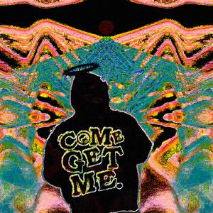 Come Get Me (Centipede)