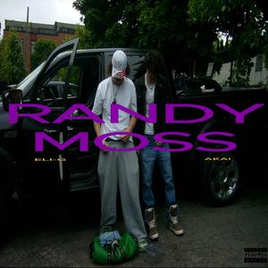 Randy Moss (feat. AKAI)