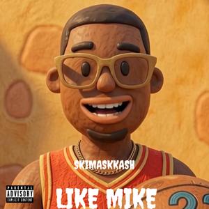 Like Mike