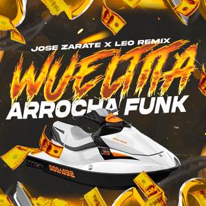 Wueltitax (Arrocha Funk) (Remix)