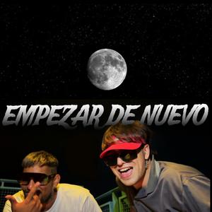 EMPEZAR DE NUEVO (feat. Drawliko)