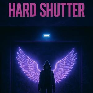 Hard Shutter