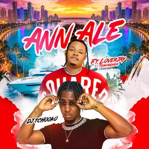 Ann Ale (feat. Loverjay)