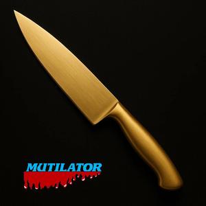 MUTILATOR