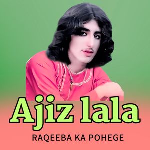 Raqeeba Ka Pohege