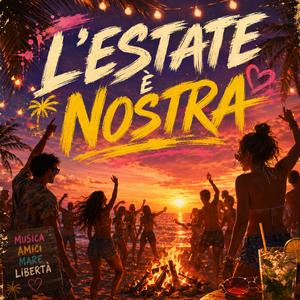 L'estate è nostra